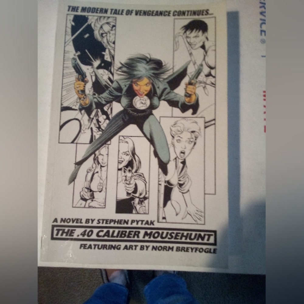 'The.40 Caliber Mousehunt' By Stephen Pytak Signed Edition Art By Norm Breyfogle